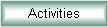 Activities