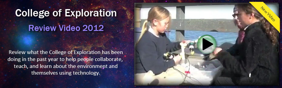 The College of Exploration - Review Video 2012