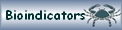 Bioindicators