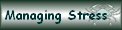 Managing Stress